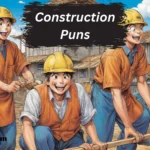 construction puns